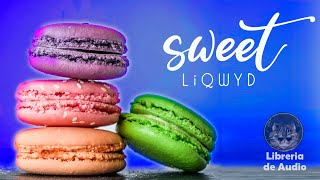 Sweet - Liqwyd [MUSICA De Fondo Para Videos Sin Copyright]