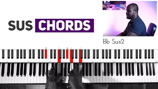 Sus Chords Explained | Add2 Chords | Sus2 Chords | Sus4 Chords | Circle of Fourths