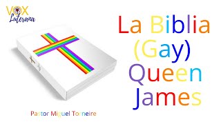 La Biblia (Gay) Queen James - 229º Video