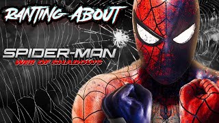 Ranting About Spider-Man: Web of Shadows