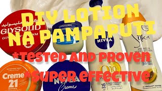 DIY Lotion na Pampaputi at Pampakinis #diy #pampaputi #pampakinis #veryeffective