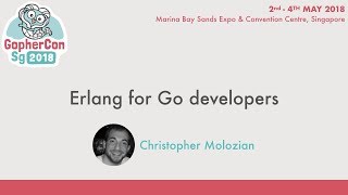 Erlang for Go developers - GopherConSG 2018