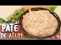 PATÊ DE ATUM SUPER FÁCIL E DELICIOSO!!