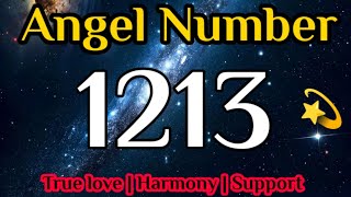 ANGEL NUMBER 1213 | ANGEL NUMBER 1213 MEANING HINDI | 1213 ANGEL NUMBER HINDI @diviinetwinflame