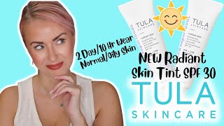 NEW Tula Radiant Skin Brightening Serum Skin Tint SPF 30 Review + 2 Day 10 Hr Wear