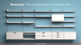 Modular Design - First principles from the physical world