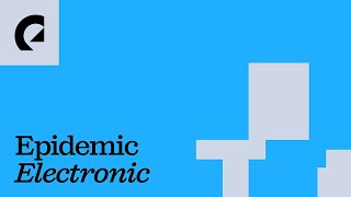 Epidemic Electronic 24/7 Live Radio ♫🔴 Future Bass, EDM, Dance Music and more!