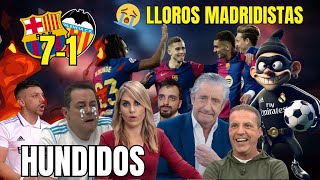 🤪😭 MEJORES REACCIONES Y LLOROS AL  FC BARCELONA 7 VALENCIA 1 🔥 LLOROS MADRIDISTAS