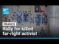 French minister pledges tight security at rally for killed activist • FRANCE 24 English
