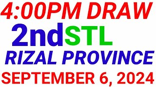 STL - RIZAL PROVINCE September 6, 2024 2ND DRAW RESULT