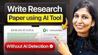 How to Write a Research Paper using AI Tool | With 0% AI Detection