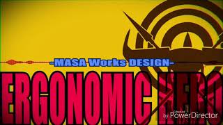 MASA Works DESIGN -ERGONOMIC HERO (Editing skills) no completo :V