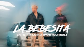 Omar Rodriguez & Christian Lara - La Bebesita ( Oficial)