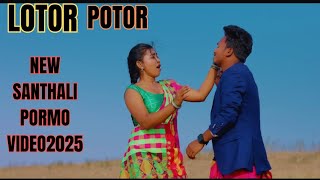 Lotor Potor | New Santali Pormo Video 2025 || Chaudhary and Deepika ||@stmanubabuofficial