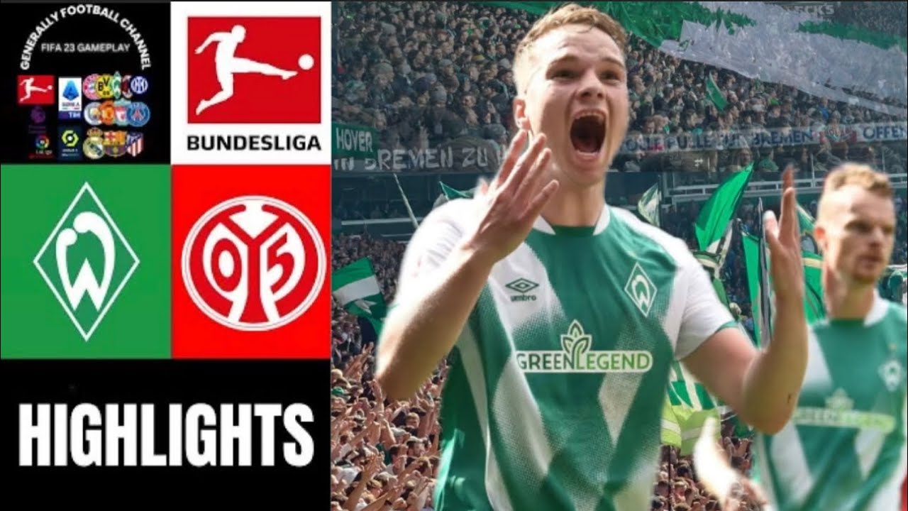 SV Werder Bremen Vs Mainz 05 3.Spieltag Bundesliga Highlights - YouTube