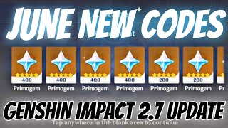 NEW June Redeem CODES | Genshin Impact 2.7
