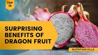 What are the benefits of eating dragon fruit? | Health Benefits of Dragon Fruit | NUTRITION VILLA