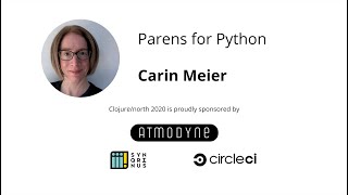Parens for Python - Carin Meier