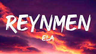 Reynmen - Ela (Lyrics-Sözleri)