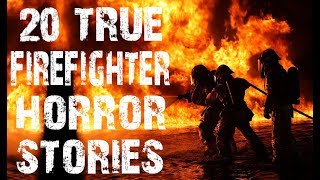 20 TRUE Disturbing Firefighter \u0026 First Responder Horror Stories | (Scary Stories)