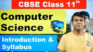 CBSE Computer Science Class 11 Syllabus | Let's Start Python - CBSE, NCERT