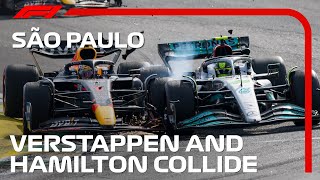 Verstappen and Hamilton Collide At Interlagos! | 2022 Sao Paulo Grand Prix