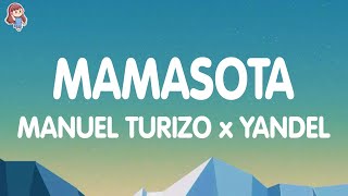Manuel Turizo x Yandel - Mamasota