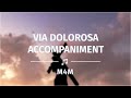 Via Dolorosa | Accompaniment | Instrumental | Minus one