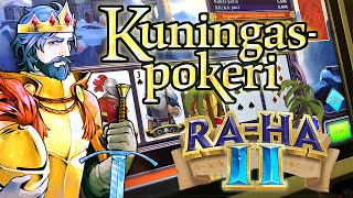 Veikkaus Kuningaspokeri \u0026 Ra-Ha 2