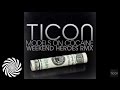 Ticon - Models On Cocaine (Weekend Heroes Remix)