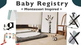 Montessori Inspired Baby Registry // Second Time Mom Advice