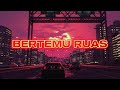 Danielle Hakeem - 'BERTEMU RUAS' (Official Lyric Video) ft. Daenishz