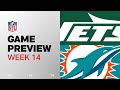 New York Jets vs. Miami Dolphins | 2024 Week 14 Game Preview