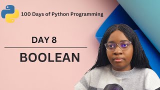 Booleans | 100 Days of Python Programming | Day-08