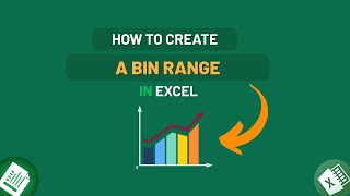 How to Create a Bin Range in Excel