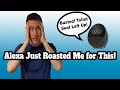 Alexa Just Roasted Me for This!