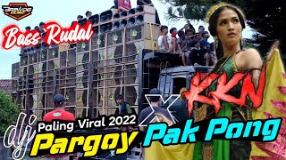 DJ Pargoy Pak Pong Vong X Melody KKN -. BREWOG MUSIC