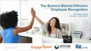 Engage2Excel: The Science Behind Effective Employee Recognition