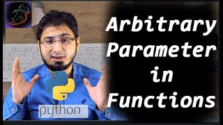 #15 Function Arbitrary Parameters in Python | Tutorial | AI Series | n Hindi | Urdu