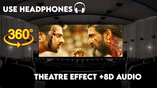 Baahubali 2 - The Conclusion Trailer ||Theatre Effect and 8D Audio |  8D Prabhas, Rana| SS Rajamouli