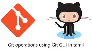How to upload code using Git GUI in tamil | Uploading Code to Github