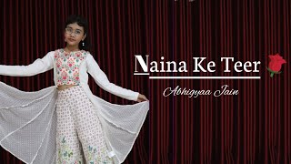Naina Ke Teer | Dance | Abhigyaa Jain Dance life | Renuka Panwar |Haryanvi Song | Naina Ke Teer Song