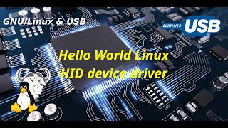 GNU/Linux & USB - Hello World Linux HID device driver