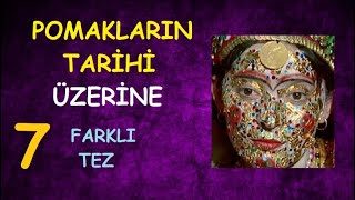 POMAKLAR TÜRK MÜ? POMAK TARİHİ ÜZERİNE 7 FARKLI TEZ / POPÜLER TARİH