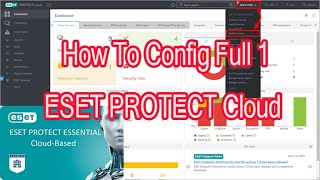 How to Config ESET Management Agent settings | ESET PROTECT Cloud Full 1