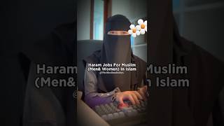 Haram (Forbidden) Jobs For Muslim #haram #job #islamic #muslim