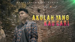 arief - akulah yang kau cari ( official music video )