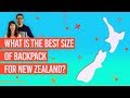 🎒 What is the Best Size of Backpack for a Trip to New Zealand