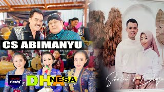 LIVE CS ABIMANYU_LIVE BOYONG MANTU SOLEH NUR DWIYANTO & DIAS DWI ASTUTI _LIVE DHANESA _ LIVE DINASTY