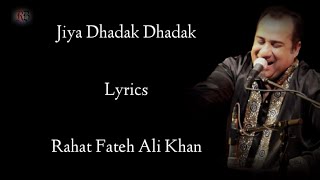 Jiya Dhadak Dhadak Lyrics | Rahat Fateh Ali Khan | Kalyug | Anu Malik | Amrita Singh | RB Lyrics